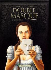 Couverture du livre La Fourmi - Jean Dufaux - Martin Jamar