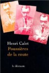 Couverture du livre Poussières de la route - Henri Calet