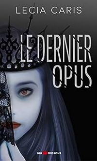 Lecia Caris - Le dernier opus