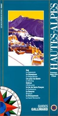 Couverture du livre Guides Gallimard : Hautes-Alpes - Guide Gallimard - Pierre Yves Mercier