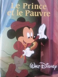 Walt Disney - Le prince et le pauvre