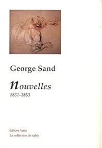 Couverture du livre Nouvelles : 1831-1853 - George Sand