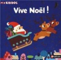 Couverture du livre Vive Noël ! - Marion Billet