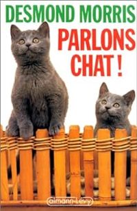 Couverture du livre Parlons chat - Desmond Morris