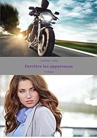 Couverture du livre Derrière les apparences - Caroline Costa