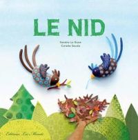 Coralie Saudo - Sandra Le Guen - Le nid