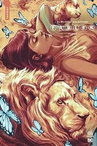 Bill Willingham - Fables - Intégrale