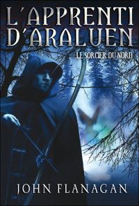 Couverture du livre Le Sorcier du Nord - John Flanagan