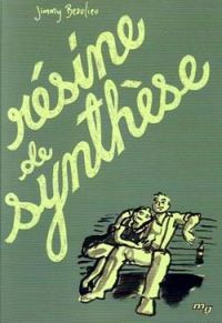 Couverture du livre Résine de synthèse - Jimmy Beaulieu