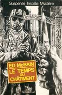 Ed Mcbain - Le temps du châtiment