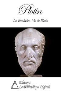  Plotin -  Porphyre De Tyr - Les Ennéades de Plotin - Vie de Plotin