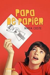 Nadia Coste - Papa de papier