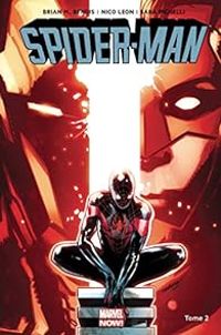 Brian Michael Bendis - Spider-Man All-new All-different