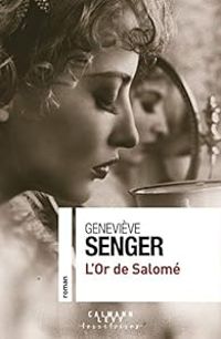 Couverture du livre L'or de Salomé - Genevieve Senger