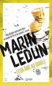 Couverture du livre Leur âme au diable - Marin Ledun