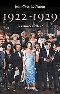 Couverture du livre 1922-1929 - Jean Yves Le Naour