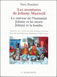 Couverture du livre Johnny Maxwell - Les Aventures de Johnny Maxwell - Terry Pratchett