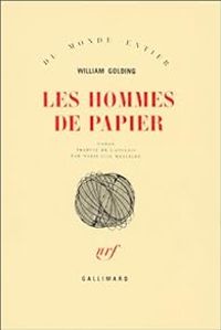 William Golding - Les hommes de papier