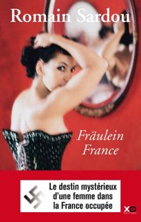 Couverture du livre Fraulein France - Romain Sardou