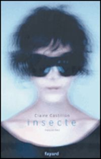 Claire Castillon - Insecte