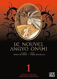 Couverture du livre Le Nouvel Angyo Onshi - Intégrale - Youn In Wan - Kyung Ii Yang