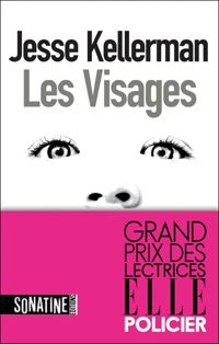 Couverture du livre Les visages - Jesse Kellerman