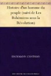 Couverture du livre Histoire d'un homme du peuple  - Erckmann Chatrian