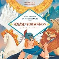 Couverture du livre Pégase et Bellérophon - Jean Pierre Kerloch