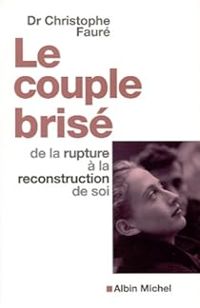 Christophe Faure - Le Couple brisé