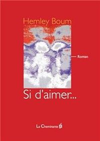 Hemley Boum - Si d'aimer