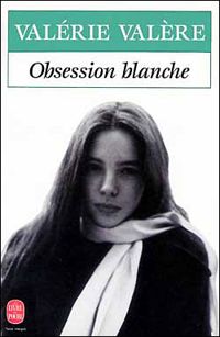 Couverture du livre Obsession blanche - Valerie Valere