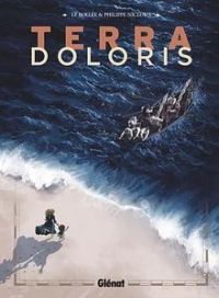 Laurent Frederic Bollee - Philippe Nicloux - Terra Doloris