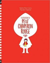 Couverture du livre A la recherche du Petit Chaperon Rouge - Maureen Poignonec