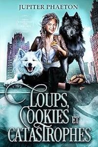 Jupiter Phaeton - Loups, Cookies et Catastrophes