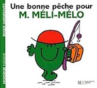 Roger Hargreaves - Une bonne pêche pour M. Méli-Mélo