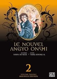 Youn In Wan - Kyung Ii Yang - Le Nouvel Angyo Onshi - Intégrale