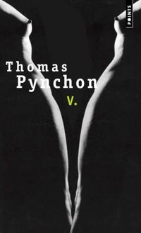 Thomas Pynchon - V.