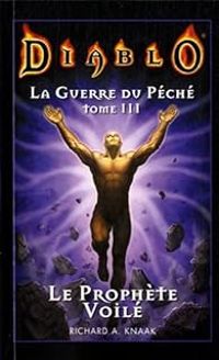 Couverture du livre Le Prophète voilé - Richard A Knaak