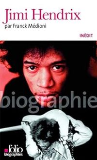 Couverture du livre Jimi Hendrix - Franck Medioni