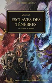 Couverture du livre Esclaves des ténèbres, le marteau et l'enclume - John French