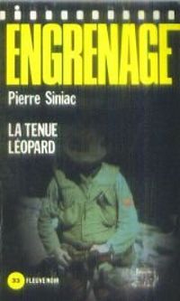 Pierre Siniac - La tenue léopard