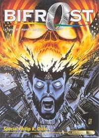 Couverture du livre Bifrost, n°18 : Spécial Philip K. Dick - Revue Bifrost