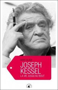 Couverture du livre Joseph Kessel - Marc Alaux