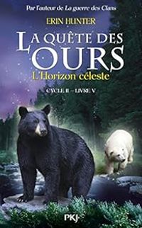 Couverture du livre L'Horizon céleste - Erin Hunter