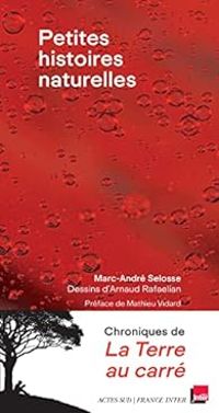 Couverture du livre Petites histoires naturelles - Marc Andre Selosse