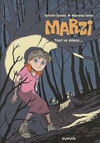 Couverture du livre Tout va mieux - Marzena Sowa - Sylvain Savoia