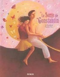 Couverture du livre Le songe de Constantin - Nathalie Novi - Jo Hoestlandt