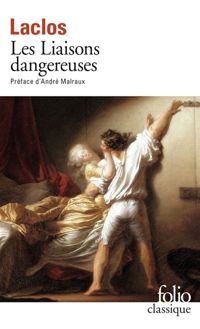 Couverture du livre Les Liaisons dangereuses - Pierre Choderlos De Laclos