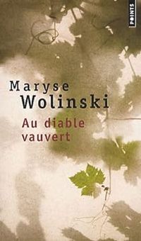 Maryse Wolinski - Au diable vauvert