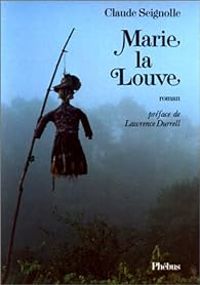 Couverture du livre Marie la louve - Claude Seignolle